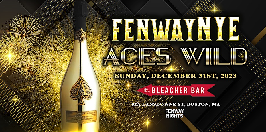 Bleacher Bar's Aces Wild New Year's Eve 2024 Bash | Boston, MA